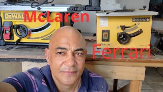 De uma serra Ferrari para uma serra " McLaren!"