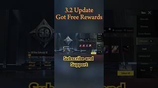 3.2 update got free rewards#bgmi #pubg #pubgmobile #viral#shorts