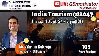 India Tourism @2047 | Hospitality Training |