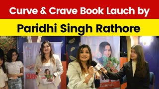 Curve& Crave Book Lauch by Paridhi Singh Rathore