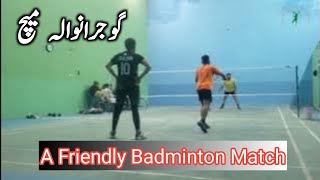 Friendly Badminton Match Highlights| Friendly Match - Pakistan Badminton