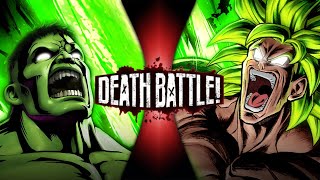 DEATH BATTLE! - Hulk VS Broly (Alternative Ending)