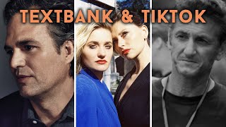 TikTok Textbank | Featuring Mark Ruffalo, Sean Penn, Aly & AJ, and More!