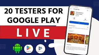 LIVE 20 testers google play console for 14 days