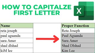 How to Capitalize First Letter in Excel | Capitalize First Letter of Name