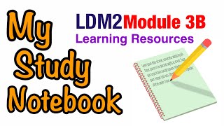 My Study Notebook-(Module 3B Learning Resources ) with Guide Answers