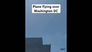 Plane flying over Washington DC #swiss001landings #aviation #washingtondc #washington