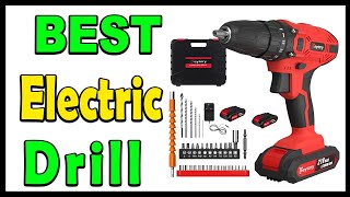 Top 5 Best Electric Drill Review 2024