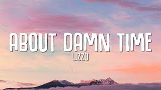 Lizzo  - About Damn Time Lyrics