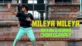 MILEYA MILEYA I Happy Ending I Aryan Sharma Choreography