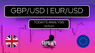 Todays Analysis & Forecast | GBP/USD, EUR/USD | 26.11.24