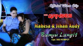 Mahesa Feat. Jihan Audy - Banyu Langit | Dangdut (Official Music Video)