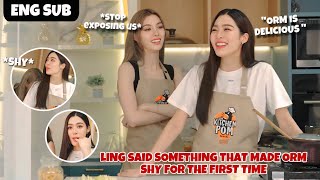 FULL | Ling and Orm being OBVIOUS during Kitchen Pom Show - POSSESSIVE GF NON-STOP [ENGSUB]