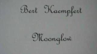 Bert Kaempfert - Moonglow