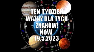 Ten Tydzień Ważny Dla Tych Znaków!