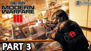 CALL OF DUTY MODERN WARFARE 3 PS5 Walkthrough Gameplay Part 3 - (COD 2023 Campaign)