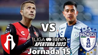 ATLAS VS PACHUCA | JORNADA 15 | LIGA MX | APERTURA 2023