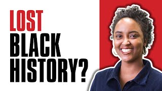 Lost Black History? | Dr. Alicia Jackson