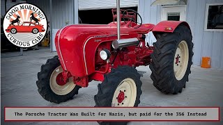 The Porsche Tractor Helped Finance the Company's Mission To Build Sports Cars