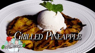 How to Make Grilled Pineapple