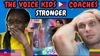 REACTION TO The Voice Kids Philippines Coaches - Stronger (Live All-Out Sundays)| FIRST TIME HEARING