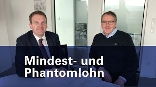 Mindest- und Phantomlohn - Was ist das? | deimel FACHGESPRÄCH