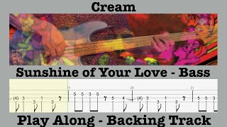 Sunshine of Your Love - Cream - Bass - Play Along - Backing Track - Tab - Cover - Jack Bruce - Cover