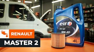 Comment changer le filtre à huile et l’huile moteur sur une RENAULT MASTER 2 Van [TUTORIEL AUTODOC]