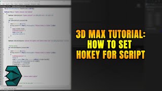 3d max tutorial: how to set hokey for script