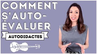 Cours de violon : Comment s'auto-évaluer ?