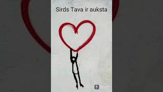 Sirds Tava ir auksta  - Raitis Sola