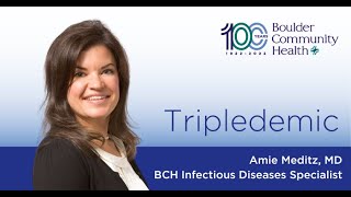 RSV, Influenza & COVID Tripledemic: Video FAQ with Dr. Meditz