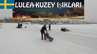 İSVEÇ - LULEA Şehir Turu !! KUZEY IŞIKLARI GÖSTERİSİ...