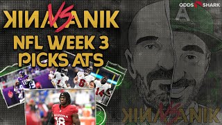 ANIK vs. ANIK: NFL WEEK 3 PICKS ATS | JON ANIK vs. JASON ANIK