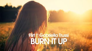 Flirt feat.Gabriella Trussi - Burn It up  (Spanish Mix)