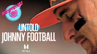 Untold: Johnny Football Discussion