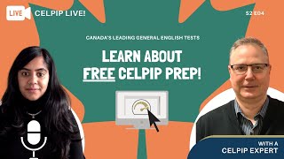 CELPIP LIVE! -  Learn about free CELPIP prep! - S2 E04