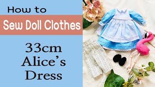 Tutorial 33cm Doll clothes / Alice's Dress / 앨린스의 원피스 인형옷만들기