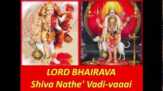 Srigurumanoji : Siva Nathe Vadivaaai Lord Bhairava