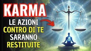 Come il Karma Influisce sulla Tua Vita: Lezioni di Risveglio Spirituale