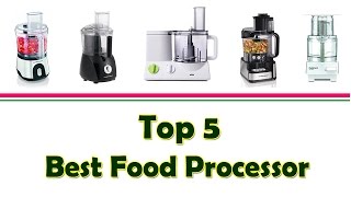 Best Food Processor | Top 5 Selection 2017 | Best Food Processor 2017