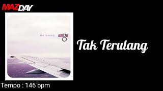 Ungu - Tak Terulang (No Drum)