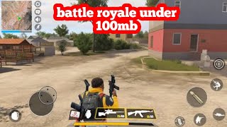 battle royale games for android under 100mb | fps offline game for android