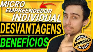 ☑️ VANTAGENS e DESVANTAGENS de SER MEI ( Micro Empreendedor Individual ).