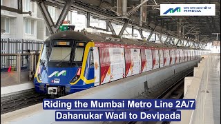 Riding the Mumbai Metro Line 2A/7 | Dahanukar Wadi to Devipada