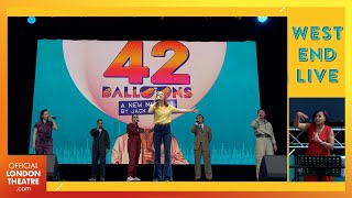 42 Balloons (BSL Interpreted) | West End LIVE 2024