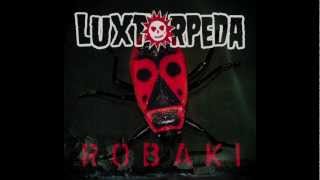 Luxtorpeda - Raus