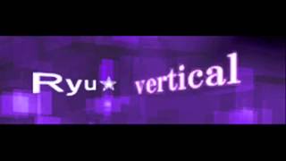 Ryu☆ - vertical (HQ)