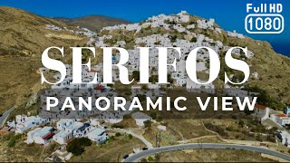 CHORA of SERIFOS. Serifos Island, panoramic view. Full HD. 4K-1080p. Drone Images.