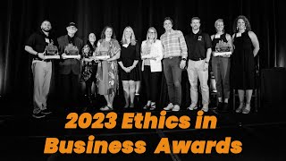 2023 Ethics in Business Awards - Event Recap